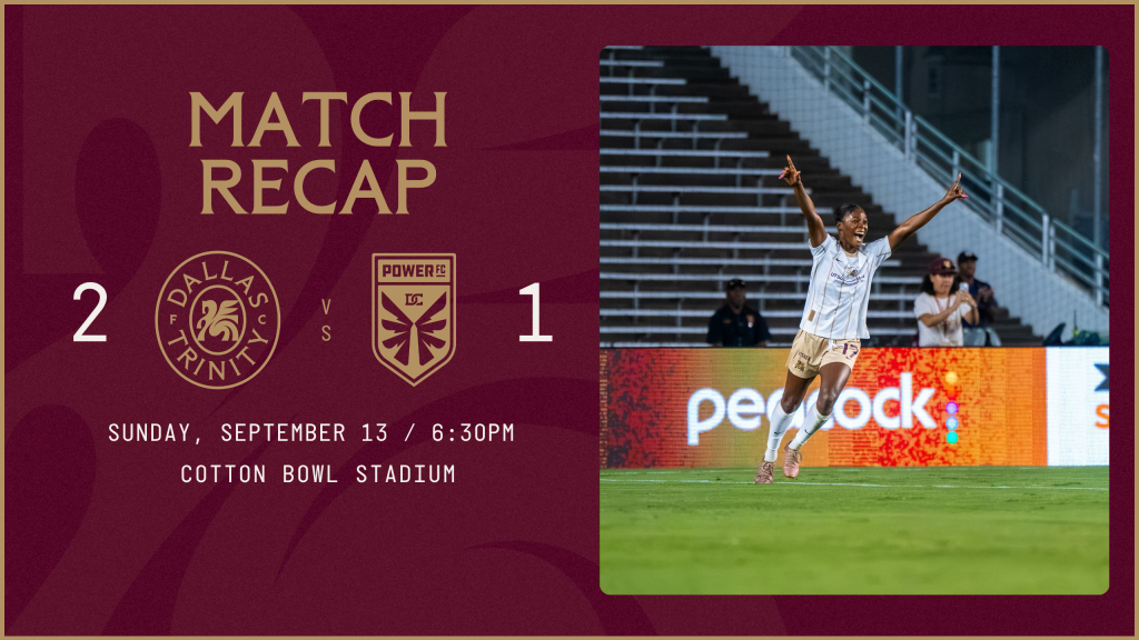 13.9 Dallas Trinity FC Match Recap vs DC Power FC
